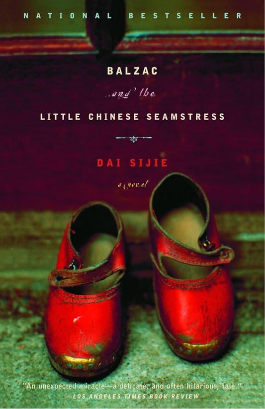 Balzac and the Little Chinese Seamstress by Dai Sijie (used, written for adults)