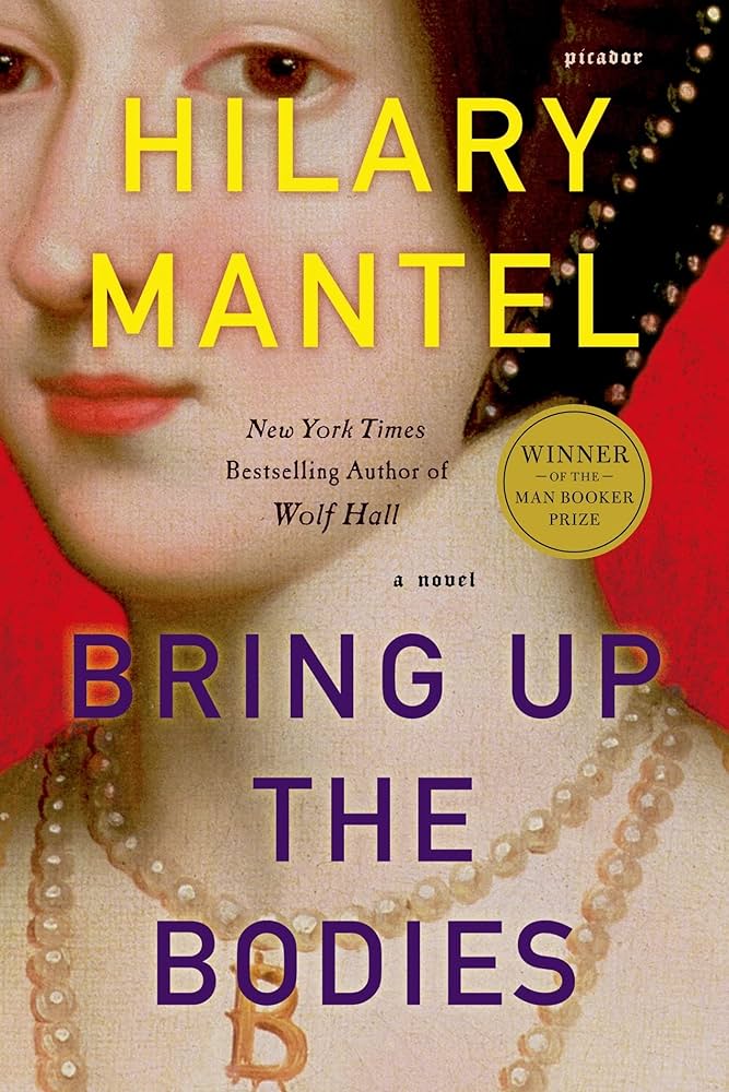 Bring Up the Bodies by Hilary Mantel (used, written for adults)