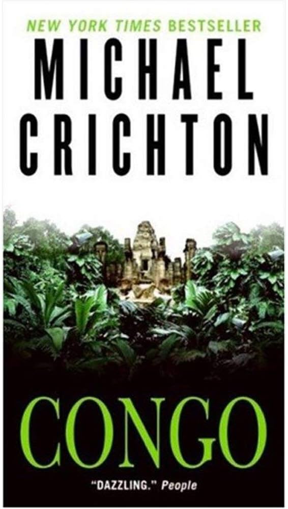 Congo by Michael Crichton (used, written for adults)