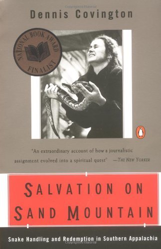 Salvation on Sand Mountain by Dennis Covington (used, written for adults)