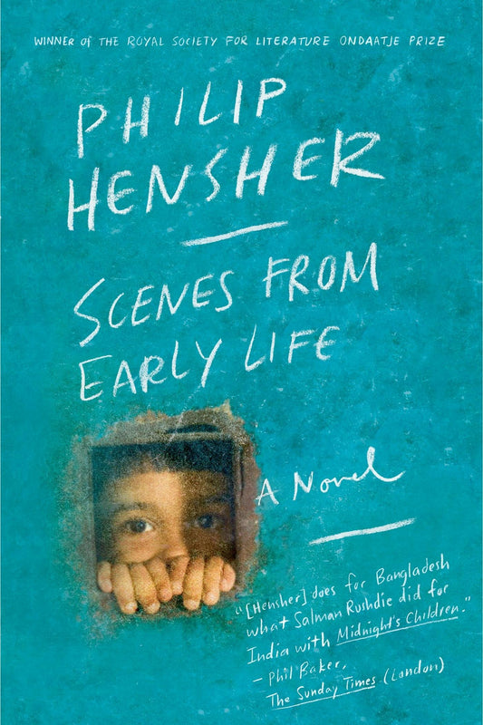 Scenes from Early Life by Philip Hensher (used, written for adults)