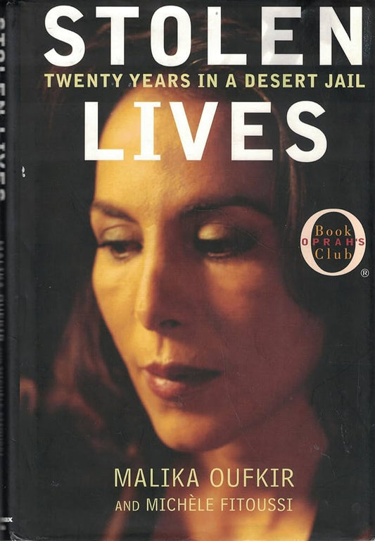 Stolen Lives by Malika Oufkir (used, written for adults)