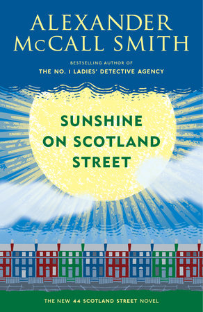 Sunshine on Scotland Street by Alexander McCall Smith (used, written for adults)