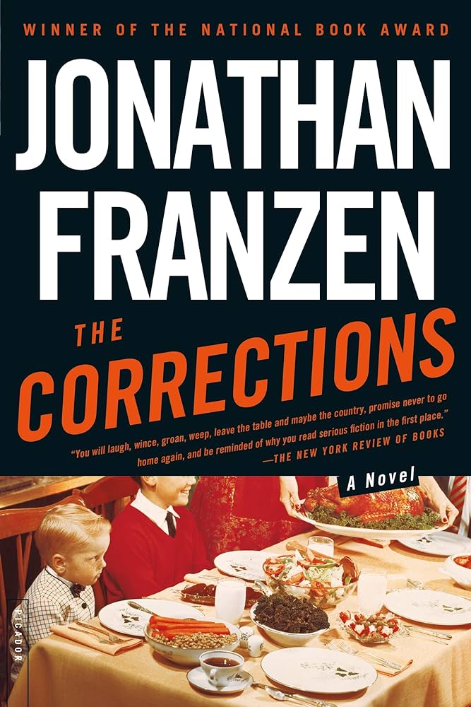 The Corrections by Jonathan Franzen (used, written for adults)