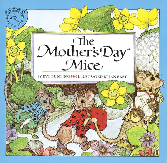 Blowout Book---The Mother’s Day Mice