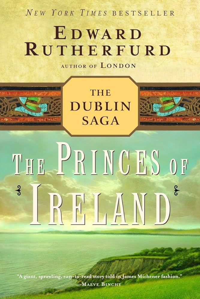 The Princes of Ireland by Edward Rutherfurd (used, written for adults)