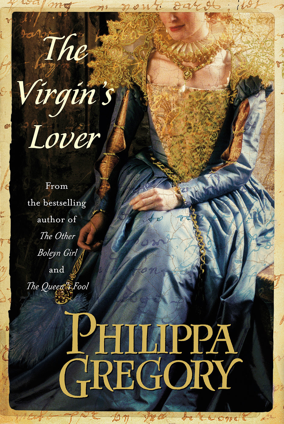 The Virgin’s Lover by Philippa Gregory (used, written for adults)