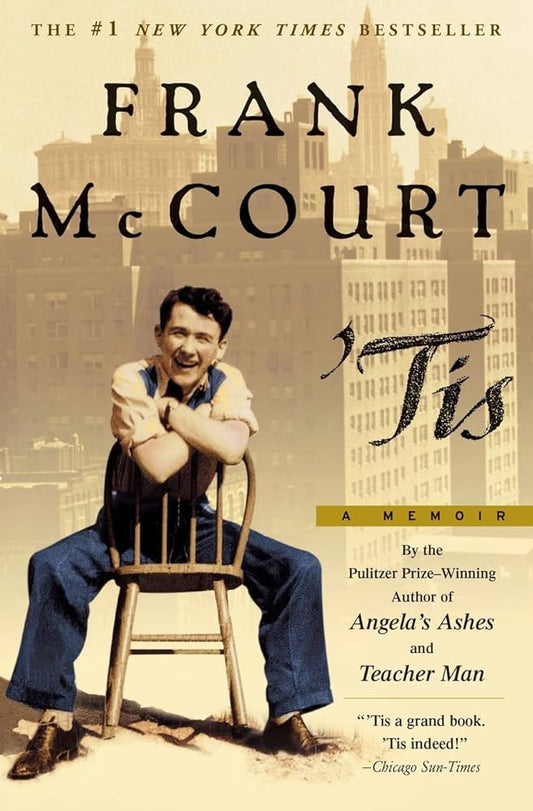 ‘Tis by Frank McCourt  (used, written for adults)