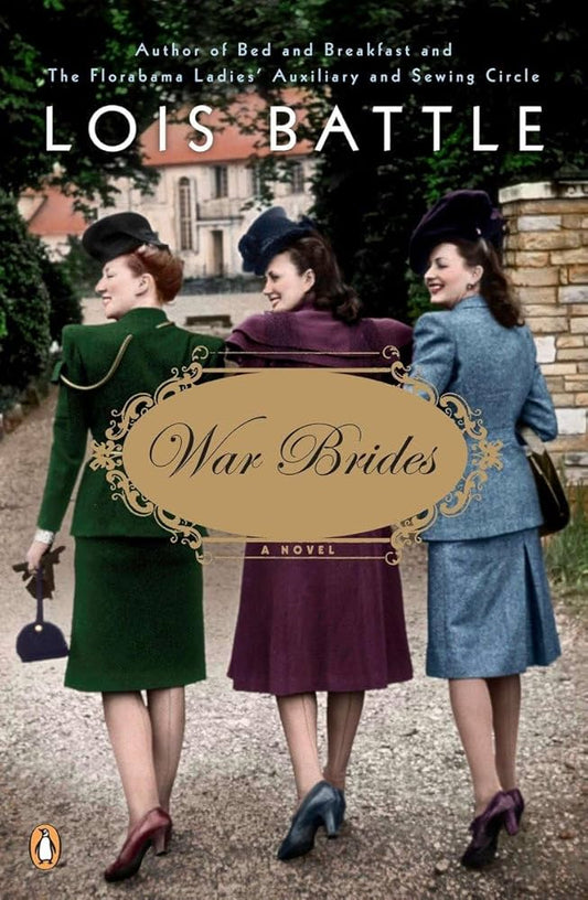 War Brides by Lois Battle (used, written for adults)