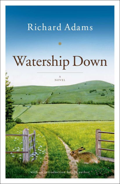 Watership Down by Richard Adams (used, written for adults)